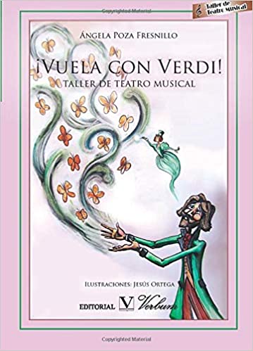 POZA FRESNILLO A. - ¡VUELA CON VERDI! TALLER DE TEATRO MUSICAL