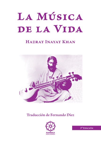 INAYAT KHAN H. - LA MUSICA DE LA VIDA