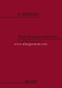 POZZOLI E. - PEQUEÑAS PIEZAS CARACTERISTICAS (10) -