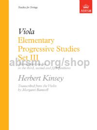 KINSEY H. - ELEMENTARY PROGRESSIVE STUDIES SET III - VIOLA -