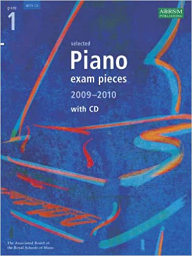 Selected Piano Exam Pieces 2009-2010 Grade 1 (Book & CD)