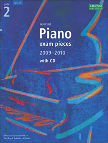 Selected Piano Exam Pieces 2009-2010 Grade 2 (Book & CD)