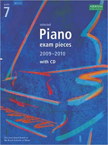 Selected Piano Exam Pieces 2009-2010 Grade 7 (Book & CD)