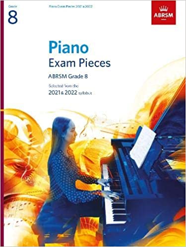 ABRSM - PIANO EXAM PIECES 2021-2022 GRADE 8