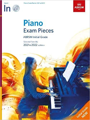ABRSM - PIANO EXAM PIECES 2021-2022 GRADE INITIAL +CD