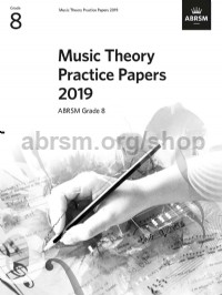 ABRSM - MUSIC THEORY PRACTICE PAPERS 2019 G.8