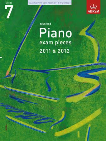 Selected Piano Exam Pieces 2011-2012 Grade 7 (Book & CD)