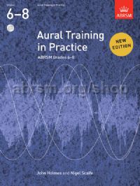 AURAL TRAINING IN PRACTICE GRADES 6-8 +CD NEW EDITION
