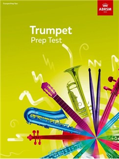 ABRSM - PREP TEST TRUMPET 2017