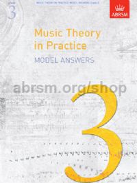 ABRSM - MUSIC THEORY IN PRACTICE MODEL ANSWERS 3