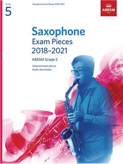 ABRSM -SAXOPHONE EXAM PIECES G.5 2018-2021
