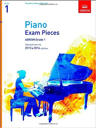 Selected Piano Exam Pieces 2013-2014 Grade 1