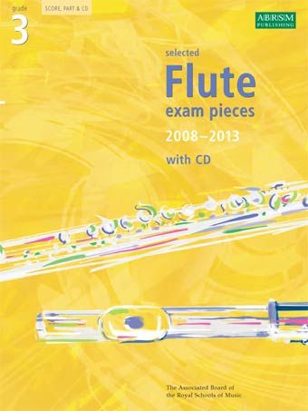 Selected Flute Exam Pieces 2008-2013 Grade 3 (Book & CD)