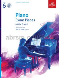 Selected Piano Exam Pieces 2017 & 2018, Grade 6 (Book +CD)