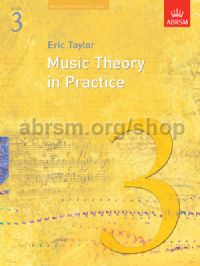 TAYLOR E. - MUSIC THEORY IN PRACTICE V.3