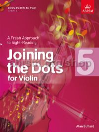 BULLARD A. - JOINING THE DOTS VIOLIN Grade 5