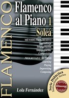 FERNANDEZ L. - FLAMENCO AL PIANO 1: SOLEA