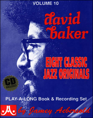 AEBERSOLD J. - DAVID BAKER FOR ALL INSTRUMENTS V.10 (+CD) -