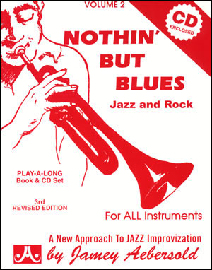 AEBERSOLD J. - NOTHIN BUT BLUES (+CD) V.2