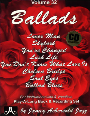 AEBERSOLD J. - BALLADS (+CD) - V.32 8 BEAUTIFUL STANDARDS