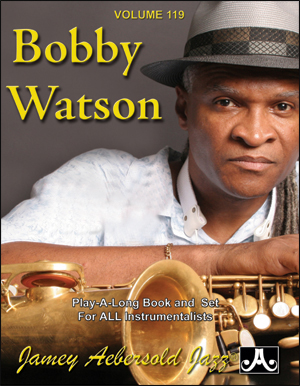 AEBERSOLD J. - BOBBY WATSON V.119 CD
