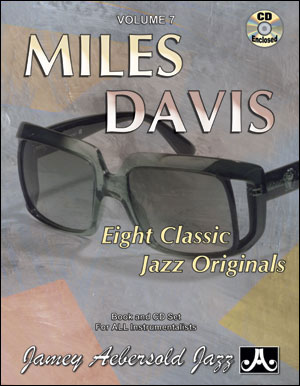 AEBERSOLD J. - MILES DAVIS 8 CLASSIC JAZZ ORIGINALS V.7 CD