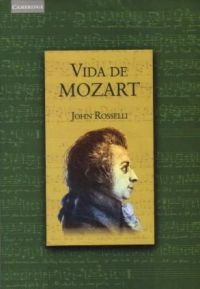 ROSSELLI J. - VIDA DE MOZART -