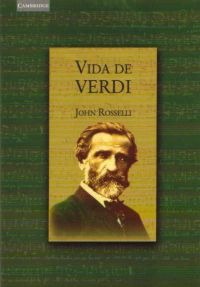 ROSSELLI - VIDA DE VERDI -