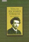 GILLIAM B. - VIDA DE RICHARD STRAUSS -