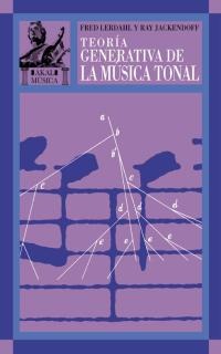 LERDAHL-JACKEN - TEORIA GENERATIVA DE LA MUSICA TONAL -