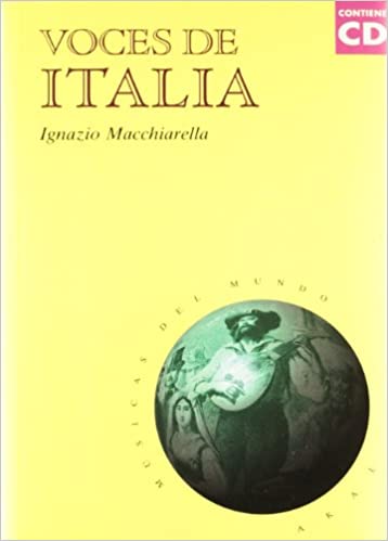 MACCHIARELLA I. - VOCES DE ITALIA (+CD) -