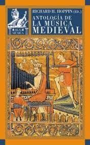 HOPPIN R. - ANTOLOGIA DE LA MUSICA MEDIEVAL -