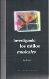 BENNETT R. - INVESTIGANDO LOS ESTILOS MUSICALES (+3 CD) -