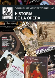 MENENDEZ TORRELLAS G. - HISTORIA DE LA OPERA (RUSTICO)