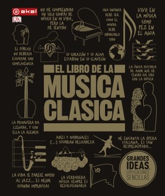 VARIOS - EL LIBRO DE LA MUSICA CLASICA (TAPA DURA)