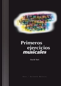 TUTT D. - PRIMEROS EJERCICIOS MUSICALES (+2 CD) -