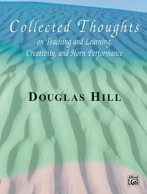 HILL D. - COLLECTED THOUGHTS (REFLEXIONES SOBRE ENSEÑANZA)