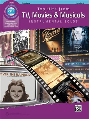 ALBUM - TOP HITS FROM TV, MOVIES  & MUSICAL + CD - TROMBONE