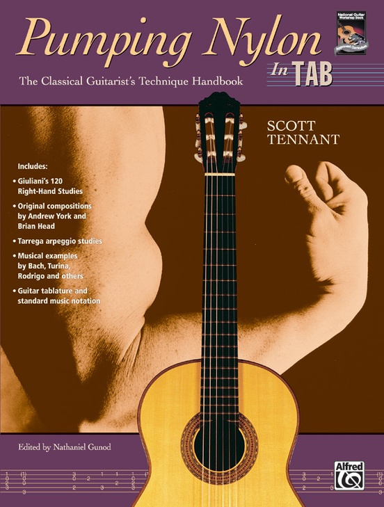 TENNANT S. - PUMPING NYLON The Classical Guitarist's Technique Handbook