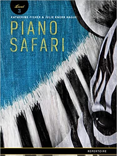 FISHER/KNERR- PIANO SAFARI REPERTORIO 3
