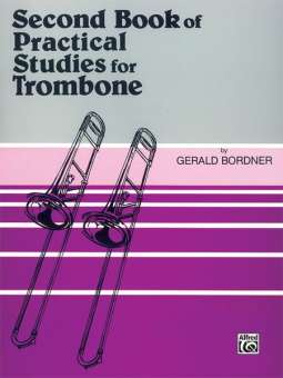 BORDNER G. - SECOND BOOK PRACTICAL STUDIES TROMBONE
