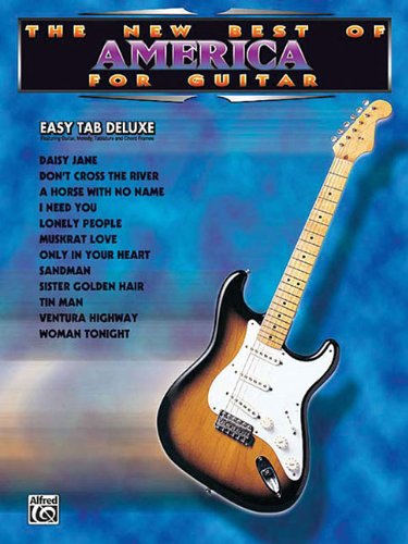 AMERICA - THE NEW BEST OF GUITAR (TAB) EASY