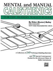 BAILEY E. - MENTAL AND MANUAL CALISTHENICS