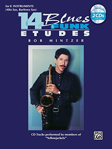 MINTZER B. - BLUES & FUNK ETUDES (14) SAX ALTO/BARITONO +2CDs