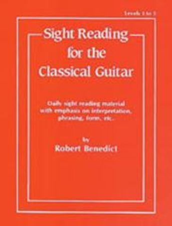 BENEDICT R. - SIGHT READING FOR THE CLASSICAL GUITAR 1-3