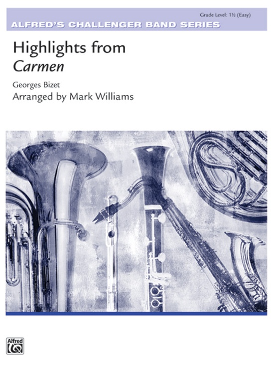 BIZET G. - HIGHLIGHTS FROM CARMEN -