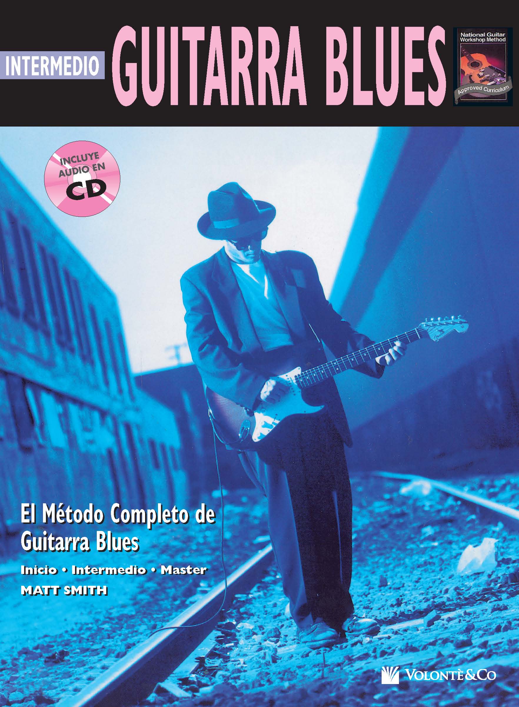 SMITH M. - METODO COMPLETO GUITARRA BLUES "INTERMEDIO" + CD