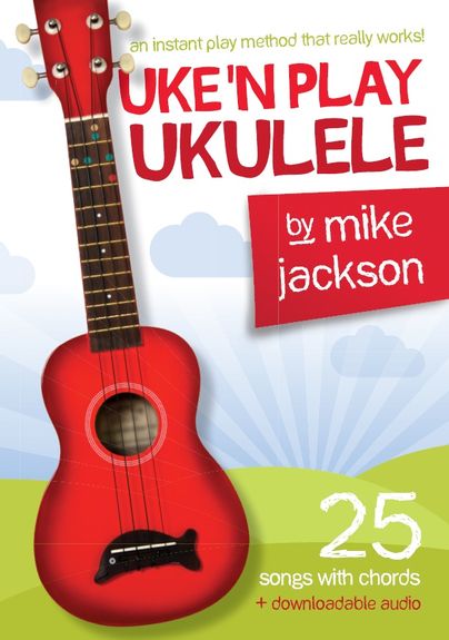 JACKSON M. -UKE´N PLAY UKELELE