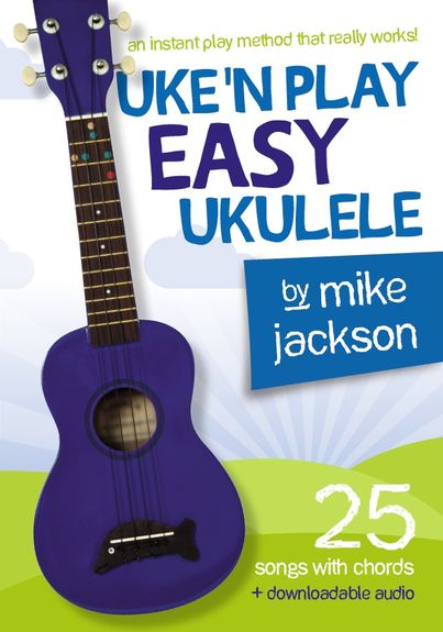 JACKSON M. - UKE´NS PLAY EASY UKELELE