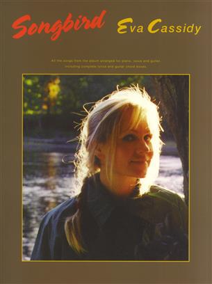 CASSIDY E. - SONGBIRD PVG